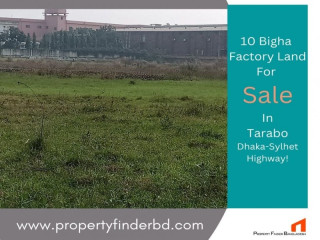 10 Bigha Factory Land For Sale On Dhaka-Sylhet Highway